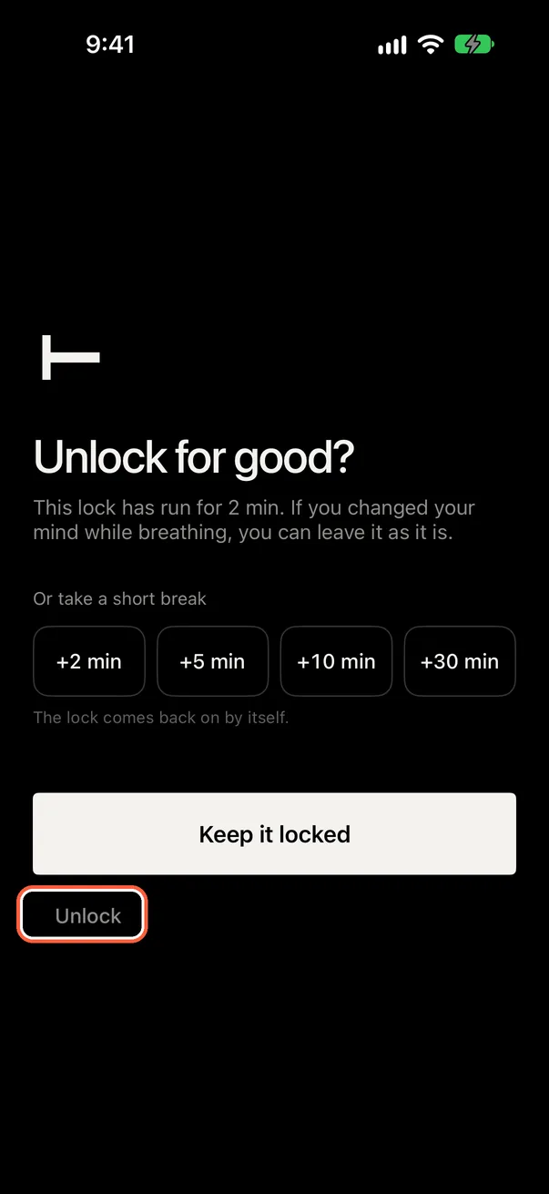 Unlock, or take a short break